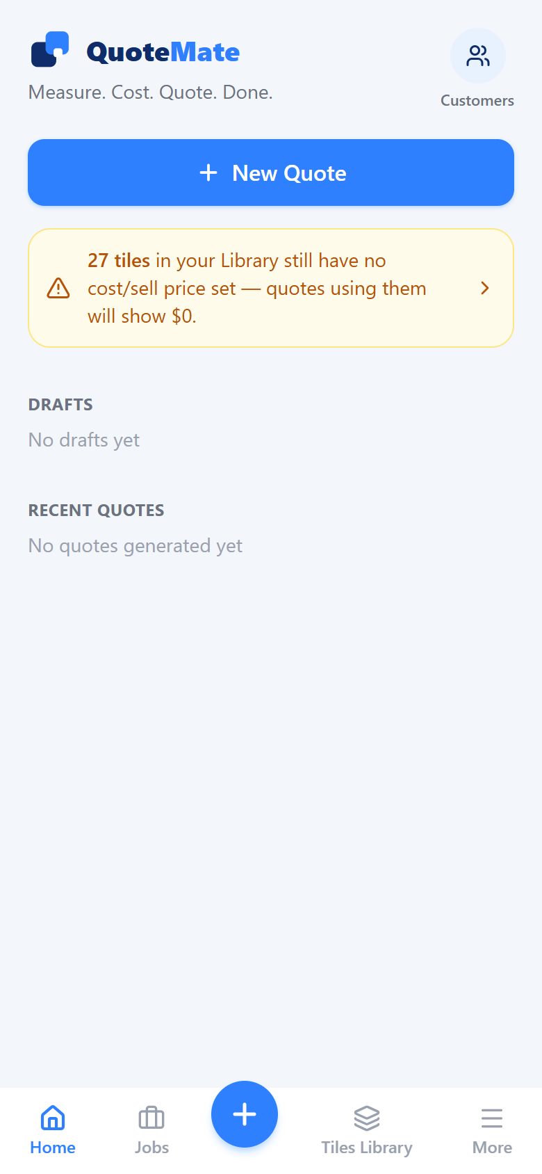 QuoteMate home screen with a New Quote button and a tile-pricing reminder